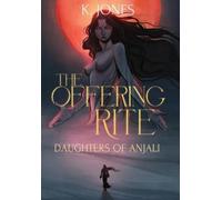 K Jones The Offering Rite (Copertina rigida)