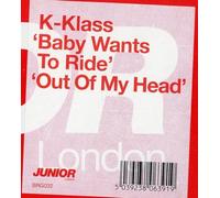 K-Klass - Baby Wants to Ride