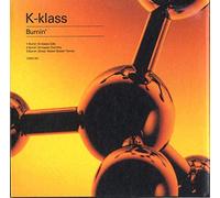K-Klass - Burning
