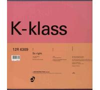 K KLASS - K KLASS - SO RIGHT - 12" VINYL