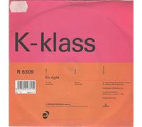 K-Klass - So Right - K-Klass 7" 45