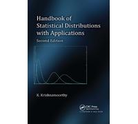 K. Krishnamoort Handbook of Statistical Distributions with Applicati (Tascabile)