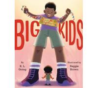 K. L. Going Big Kids (Copertina rigida)