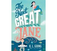 K. L. Going The Next Great Jane (Copertina rigida)