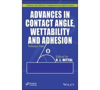 K. L. Mittal Advances in Contact Angle, Wettability and Adhes (Copertina rigida)