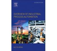 K.L.S. Sharma Overview of Industrial Process Automation (Tascabile)