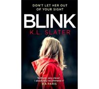 K. L. Slater Blink (Tascabile)