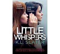 K L Slater Little Whispers (Tascabile)