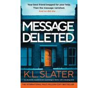 K L Slater Message Deleted (Tascabile)