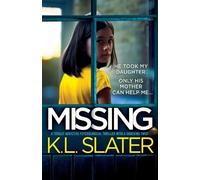 K L Slater Missing (Tascabile)