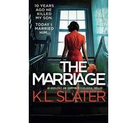 K L Slater The Marriage (Tascabile)