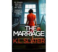 K. L. Slater The Marriage (Tascabile)