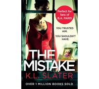 K. L. Slater The Mistake (Tascabile)