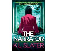 K L Slater The Narrator (Tascabile)