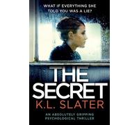 K L Slater The Secret (Tascabile)