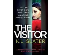 K L Slater The Visitor (Tascabile)