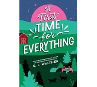K L Walther A First Time for Everything (Standard Edition) (Tascabile)