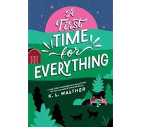 K. L. Walther A First Time for Everything (Tascabile)