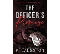 K Langston The Officer's Promise (Brothers in Blue #1) (Tascabile)