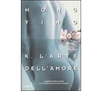 K. L'arte dell'amore