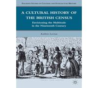 K. Levitan A Cultural History of the British Census (Copertina rigida)
