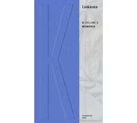 K. Linkiesta. Vol. 2: Memoria