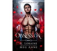 K Loraine Meg Anne Obsession (Tascabile)