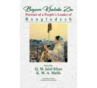 K. M. A. Malik Begum Khaleda Zia (Copertina rigida)