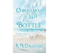K M Daughters Christmas Wish in a Bottle (Tascabile)