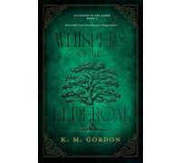 K M Gordon Whispers of the Elderoak (Tascabile) Daughter of the Earth