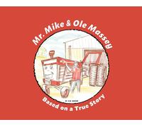 K M Jackson Mr. Mike and Ole Massey (Copertina rigida)