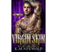 K M Neuhold Virgin Skin (Ink Slingers, 2) (Tascabile)