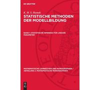 K M S Humak Statistische Inferenz Für Lineare Parameter (Copertina rigida)