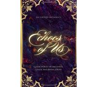 K M Woods Rynn Ely Ak Mulford Echoes of Us (Tascabile)