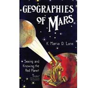 K. Maria D. Lane Lane, K Maria D Geographies of Mars (Tascabile)