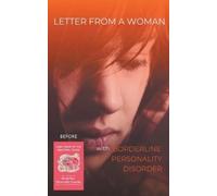 K Marie Letter from a Woman with Borderline Personality Disorder (Tascabile)