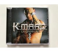 K-Maro - La Good Life