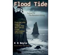 K N Boyle Flood Tide (Tascabile) Serial Events Task Force