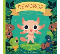 K. O'Neill Dewdrop (Copertina rigida) Dewdrop
