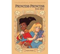 K. O'Neill Princess Princess Ever After (Copertina rigida)