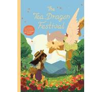 K. O'Neill The Tea Dragon Festival (Copertina rigida) Tea Dragon