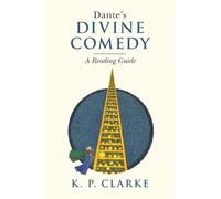 K. P. Clarke Dante's Divine Comedy (Tascabile)