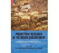 K Paddayya Bishnupri Prehistoric Research in the Indian Subc (Copertina rigida)