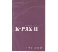 Gene Brewer K-Pax II (Tascabile)