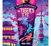 K-Pop Academy: The Tiger's Eye: 5