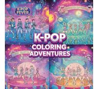 K-Pop Coloring Adventures: An Official KPop Fan Activity Book with Idols, Stages & Fashion - Stress Relief & Creative Fun for Teens & Adults (8.5 x 8.5 Inches)