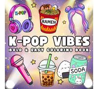 K-Pop Coloring Book: 50+ Bold & Easy K-Pop Aesthetic Pages Featuring Cute Idol, Fashion & Fan-Themed Art