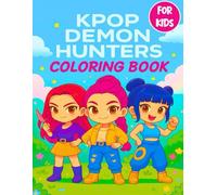 K-pop Coloring Book: Cute Chibi Characters D-mon's Hunter's Coloring Pages For Kids