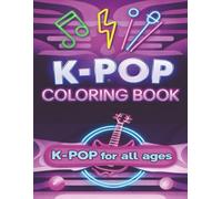 K-pop Coloring Book: Explore, Imagine, and Color!