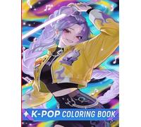 K-POP Coloring book: with over 30 beautiful pages to color for children, boys, girls, and young teens, adults